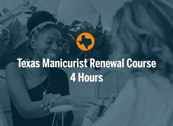 texas manicurist license renewal manicurist license renewal tdlr approved cosmetology CE